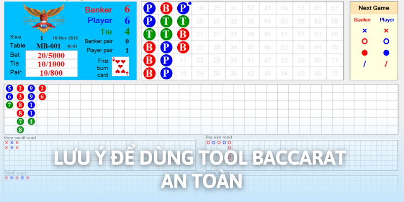 Lưu ý để dùng tool Baccarat an toàn