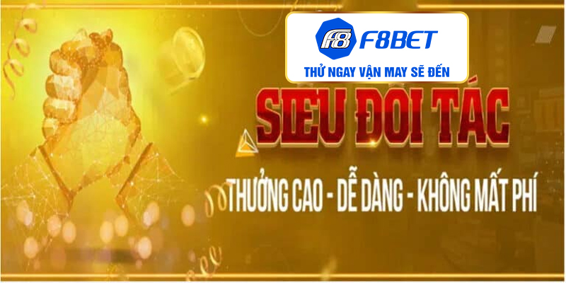 Một số thông tin về chương trình đại lý f8bet